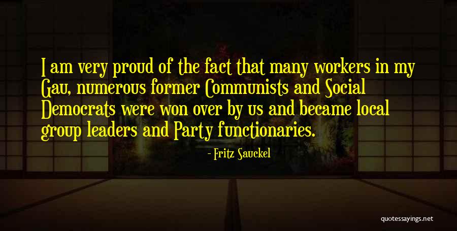 Fritz Sauckel Quotes 1285749