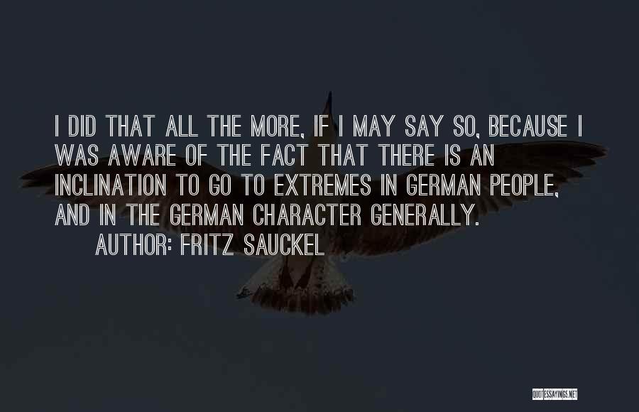 Fritz Sauckel Quotes 1782130