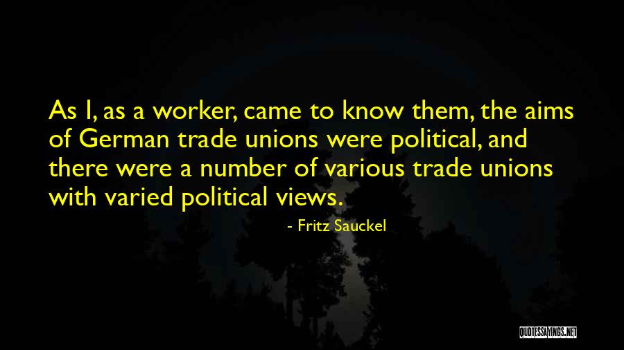 Fritz Sauckel Quotes 2222935