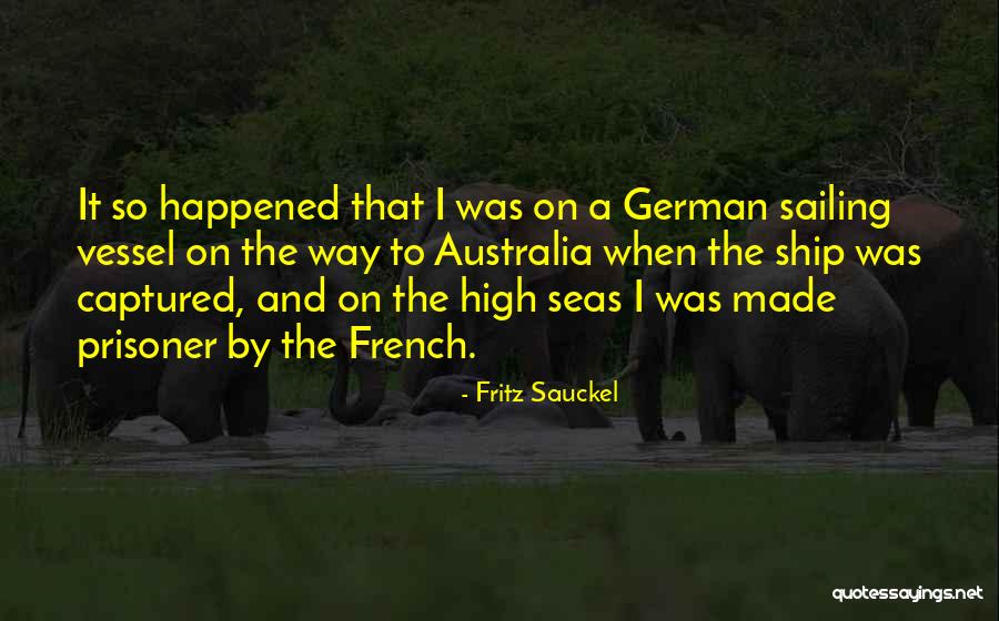 Fritz Sauckel Quotes 951315 Fritz Sauckel Quotes 951315