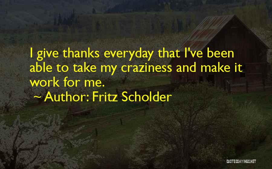 Fritz Scholder Quotes 1162956