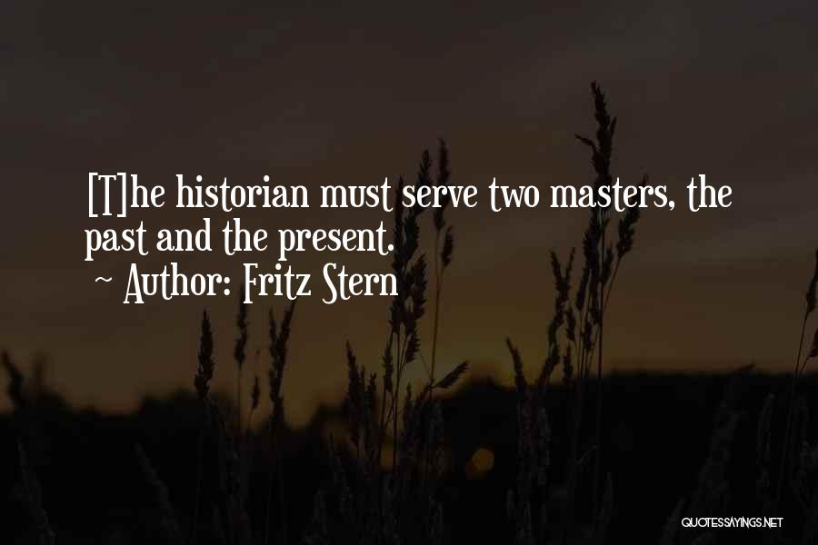 Fritz Stern Quotes 563124