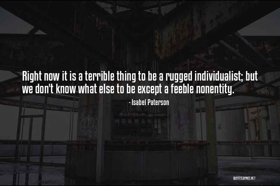 Fritz Wendel Quotes By Isabel Paterson Fritz Wendel Quotes By Isabel Paterson