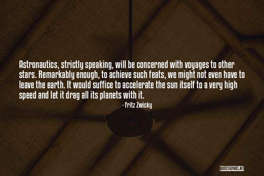Fritz Zwicky Quotes 1406227 Fritz Zwicky Quotes 1406227