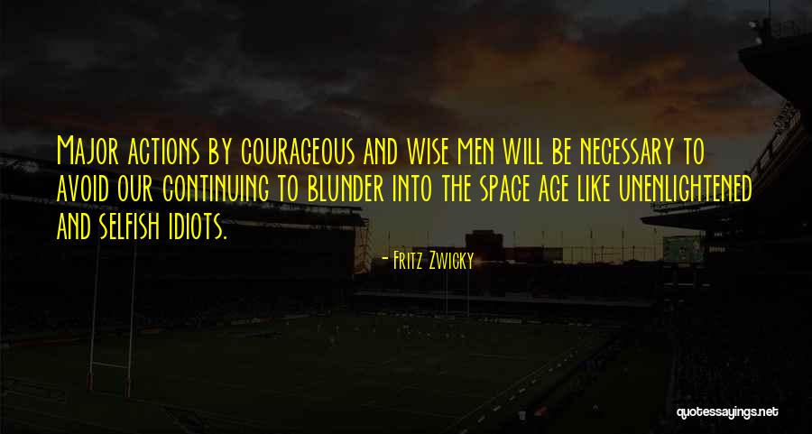 Fritz Zwicky Quotes 212974