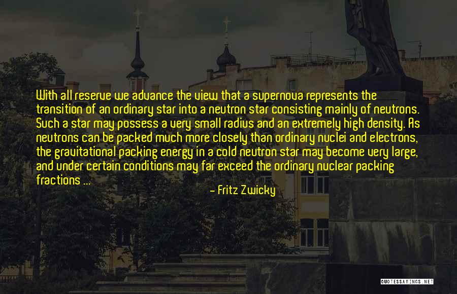 Fritz Zwicky Quotes 567938