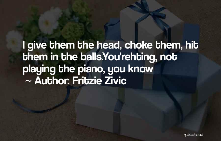 Fritzie Zivic Quotes 1812666