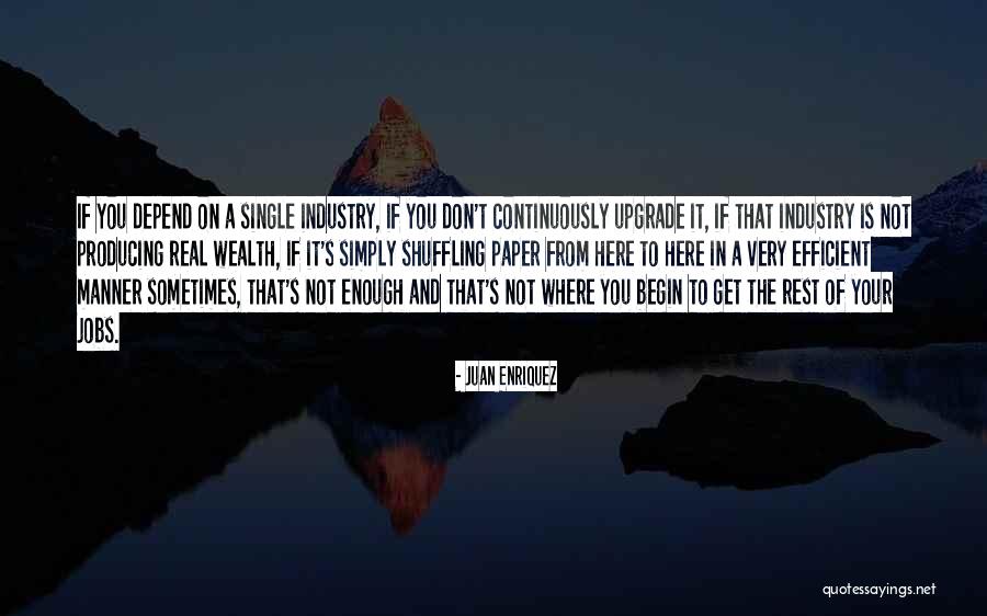 Friuli Food Quotes By Juan Enriquez Friuli Food Quotes By Juan Enriquez
