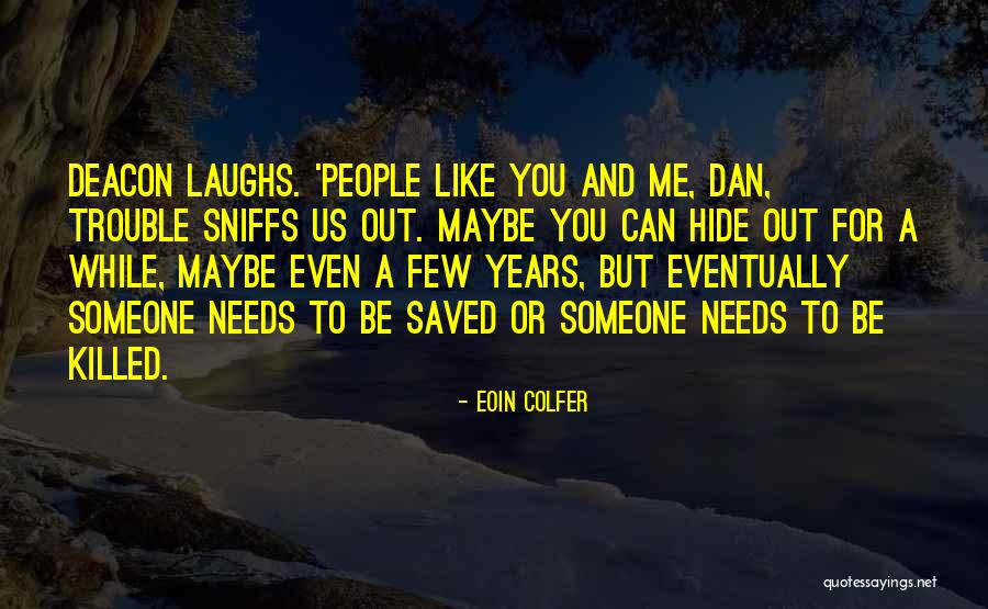 Frivole Synonyme Quotes By Eoin Colfer Frivole Synonyme Quotes By Eoin Colfer