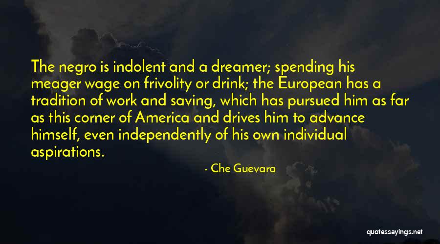 Frivolity Quotes By Che Guevara Frivolity Quotes By Che Guevara