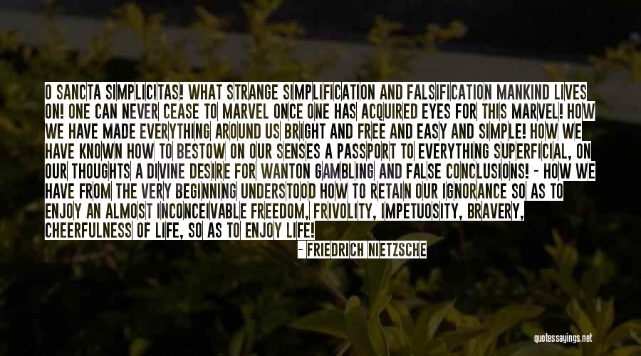 Frivolity Quotes By Friedrich Nietzsche Frivolity Quotes By Friedrich Nietzsche