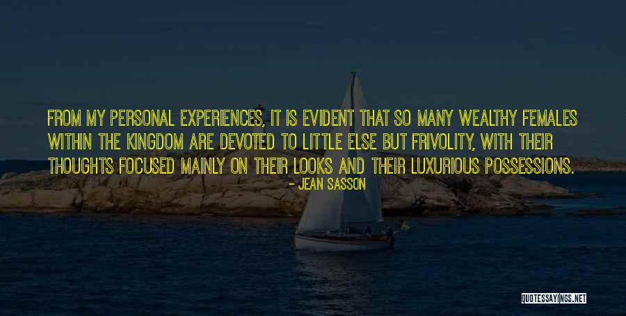 Frivolity Quotes By Jean Sasson Frivolity Quotes By Jean Sasson