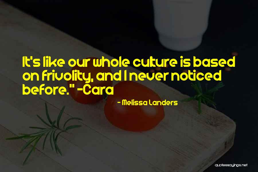 Frivolity Quotes By Melissa Landers Frivolity Quotes By Melissa Landers