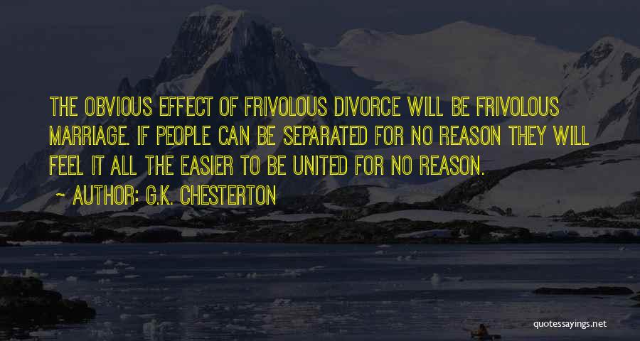 Frivolous Quotes By G.K. Chesterton