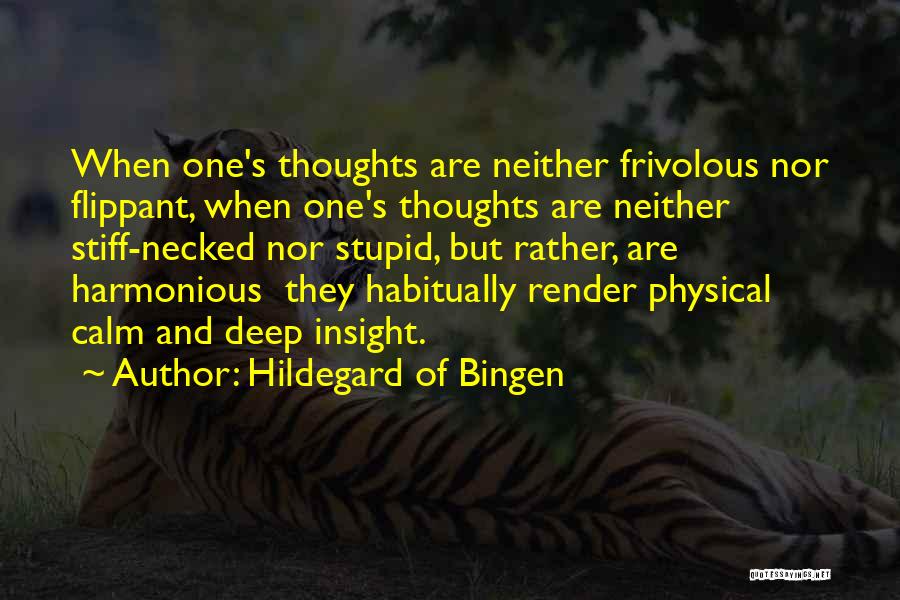 Frivolous Quotes By Hildegard Of Bingen