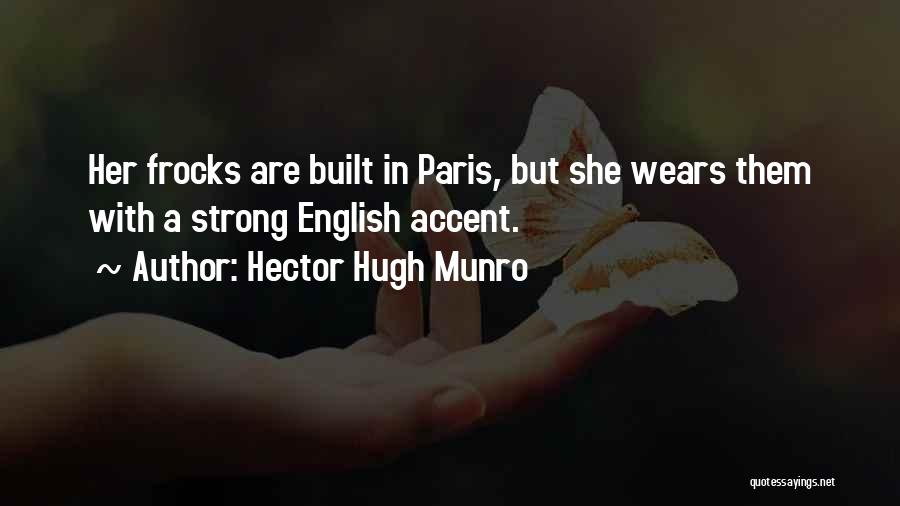 Frocks Quotes By Hector Hugh Munro