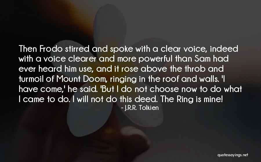 Frodo Return Of The King Quotes By J.R.R. Tolkien Frodo Return Of The King Quotes By J.R.R. Tolkien