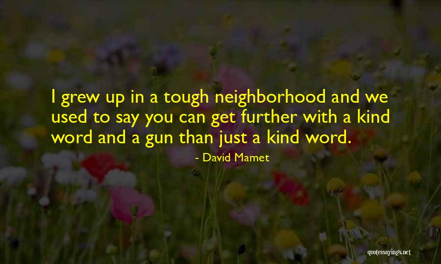 Frodos Feet Quotes By David Mamet Frodos Feet Quotes By David Mamet