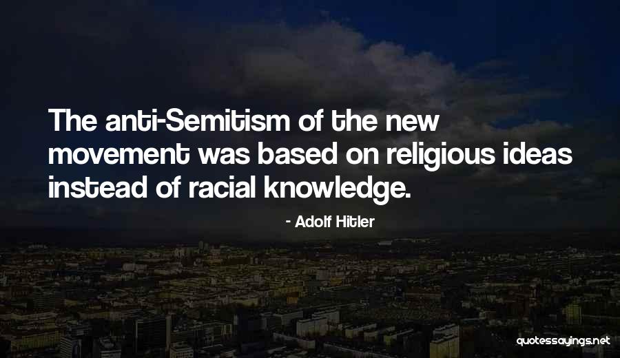 Froehling Weber Quotes By Adolf Hitler Froehling Weber Quotes By Adolf Hitler