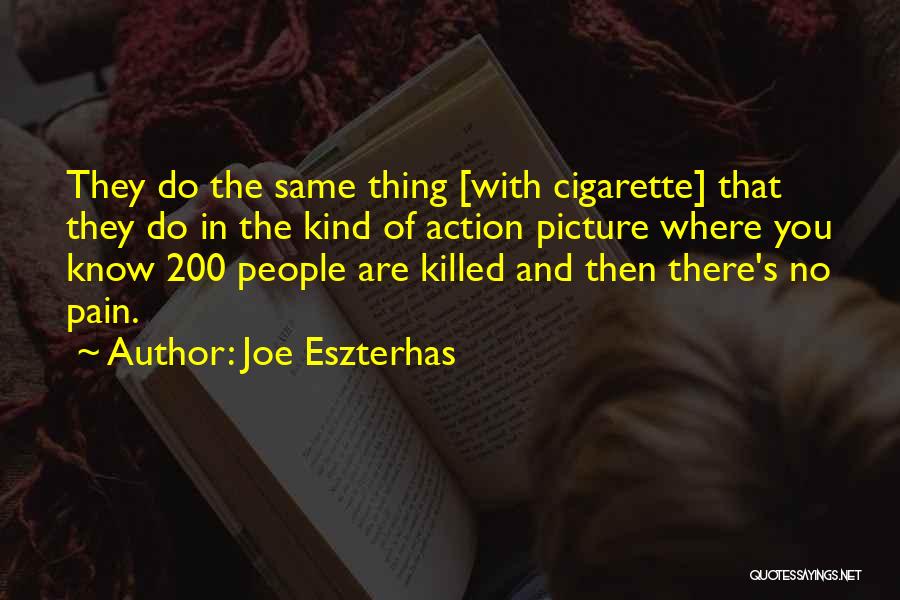 Froemke Farm Quotes By Joe Eszterhas