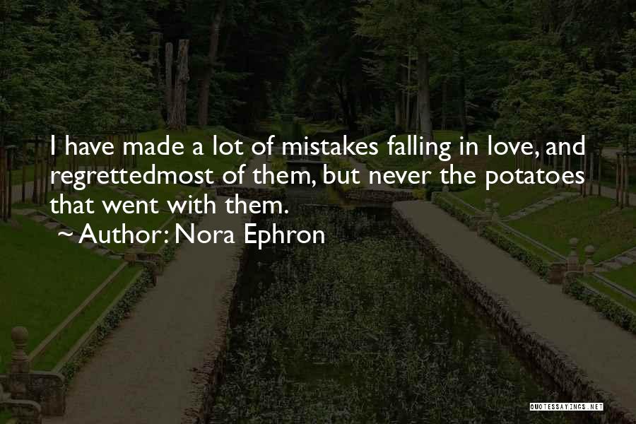 Froemke Farm Quotes By Nora Ephron