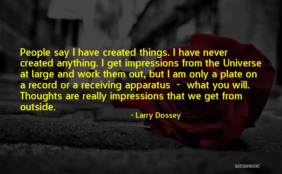 Froemming Family Singers Quotes By Larry Dossey Froemming Family Singers Quotes By Larry Dossey