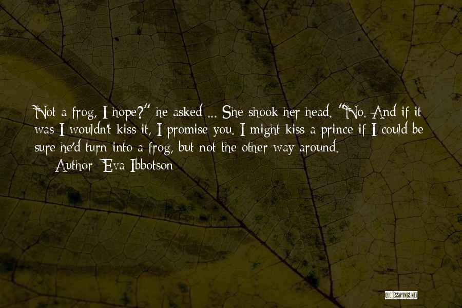 Frog In The Well Quotes By Eva Ibbotson
