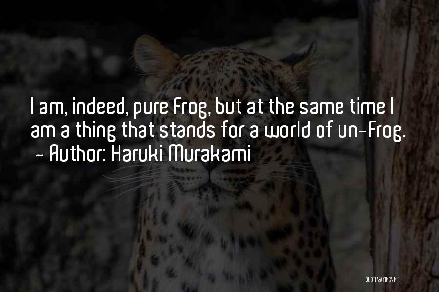 Frog In The Well Quotes By Haruki Murakami