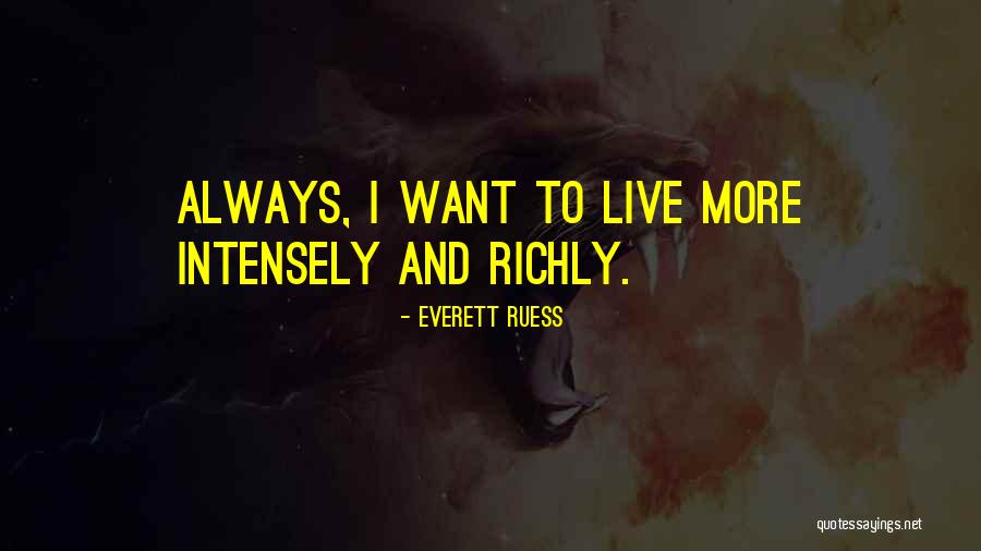 Frog Stomping Quotes By Everett Ruess Frog Stomping Quotes By Everett Ruess
