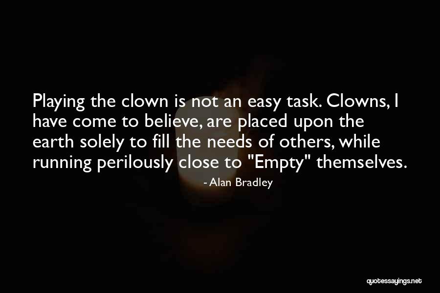 Froggetts Quotes By Alan Bradley Froggetts Quotes By Alan Bradley