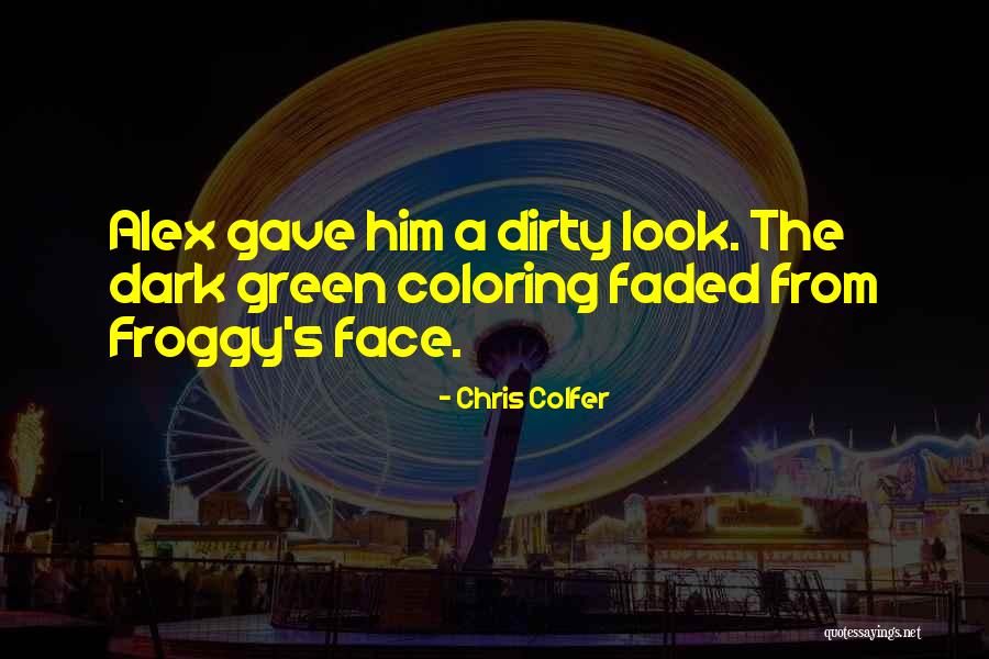 Froggy G Quotes By Chris Colfer Froggy G Quotes By Chris Colfer