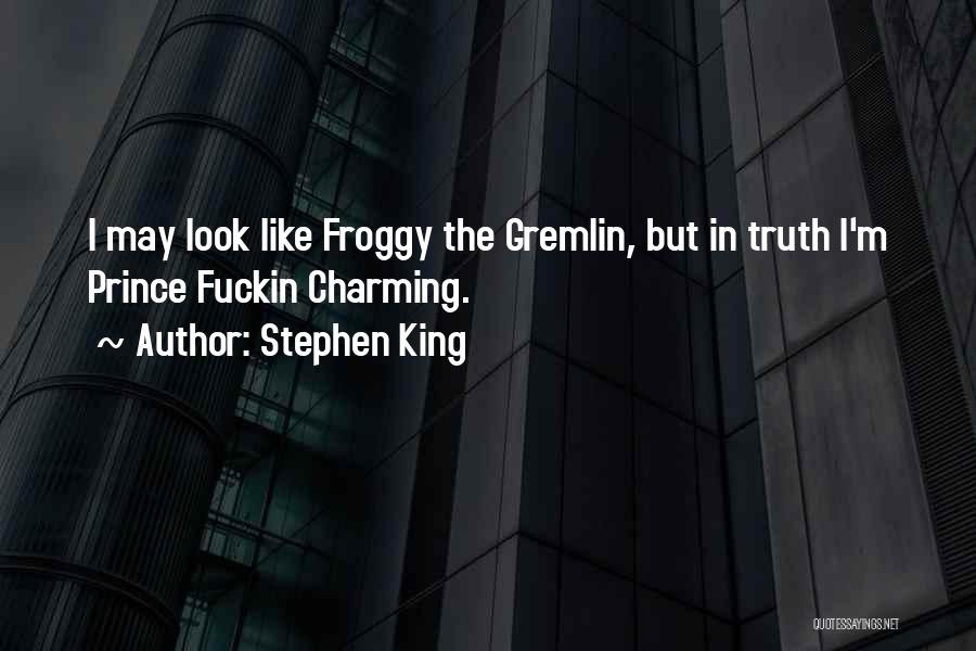 Froggy Quotes By Stephen King