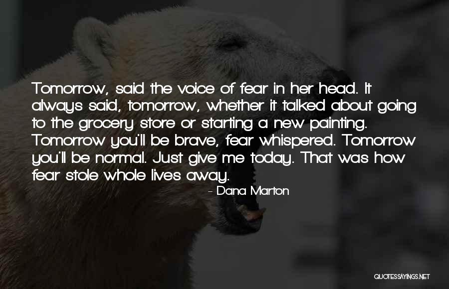 Frogley Heber Quotes By Dana Marton Frogley Heber Quotes By Dana Marton