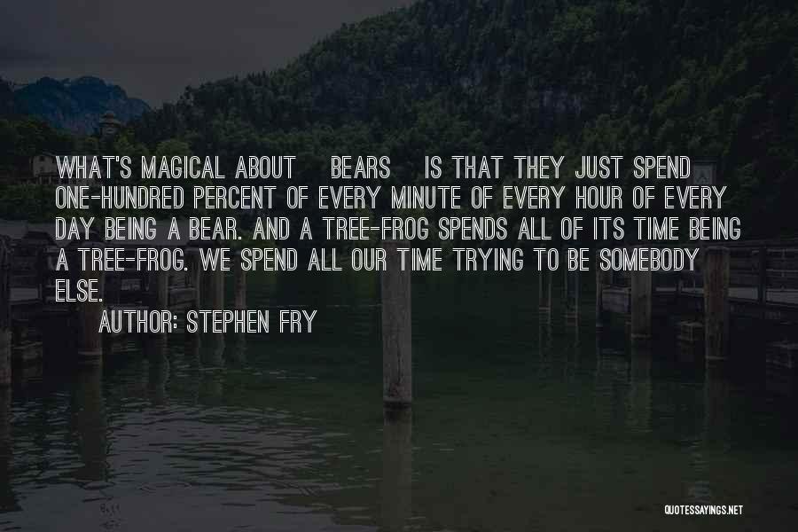 Frogs Quotes By Stephen Fry