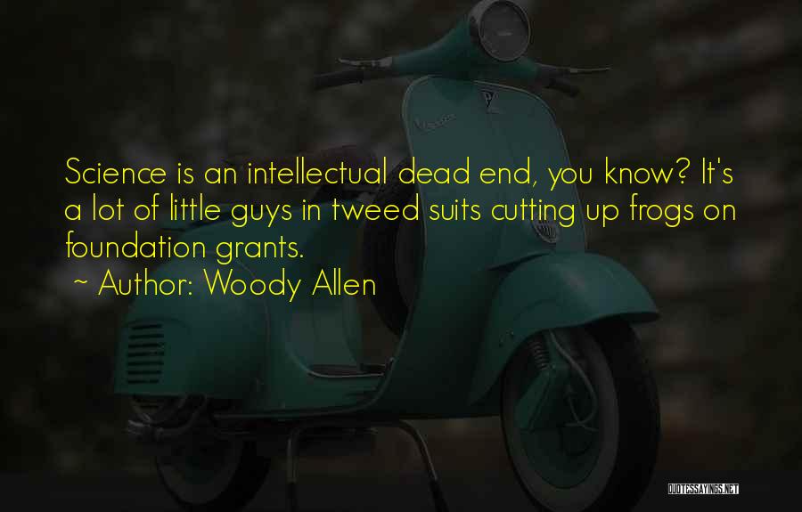 Frogs Quotes By Woody Allen