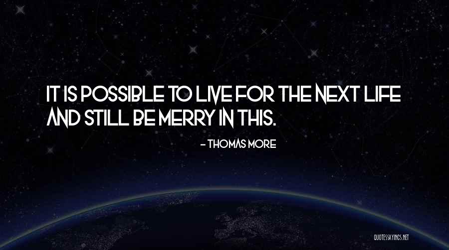 Frohling Law Quotes By Thomas More Frohling Law Quotes By Thomas More