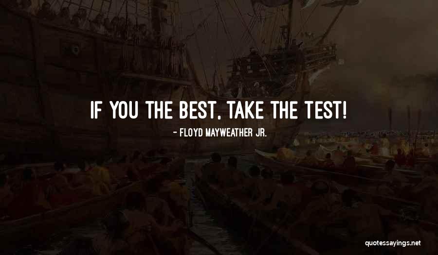 Froholdt Injury Quotes By Floyd Mayweather Jr. Froholdt Injury Quotes By Floyd Mayweather Jr.