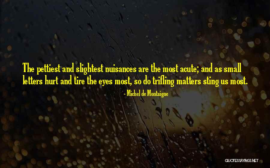 Froley Tax Quotes By Michel De Montaigne Froley Tax Quotes By Michel De Montaigne