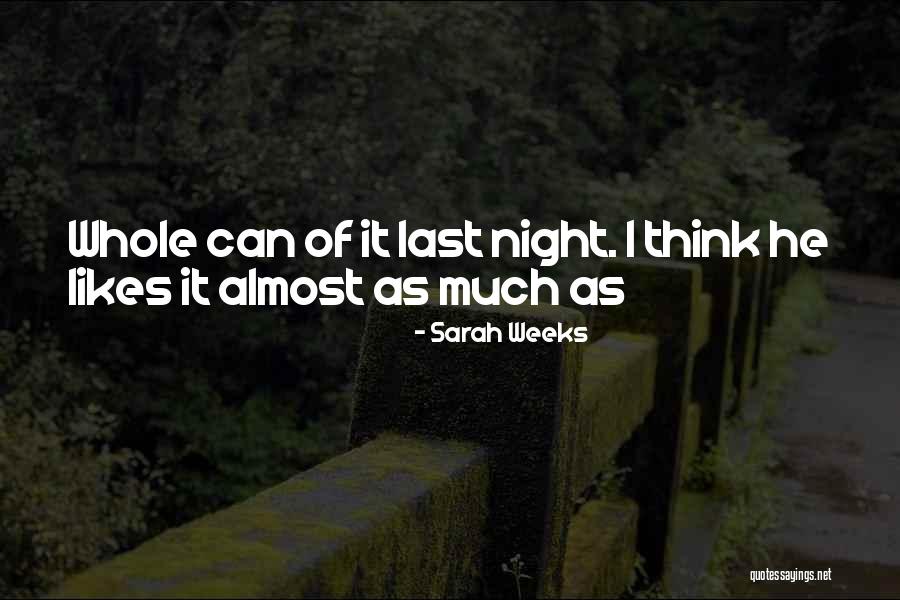 Frolicher Quotes By Sarah Weeks Frolicher Quotes By Sarah Weeks