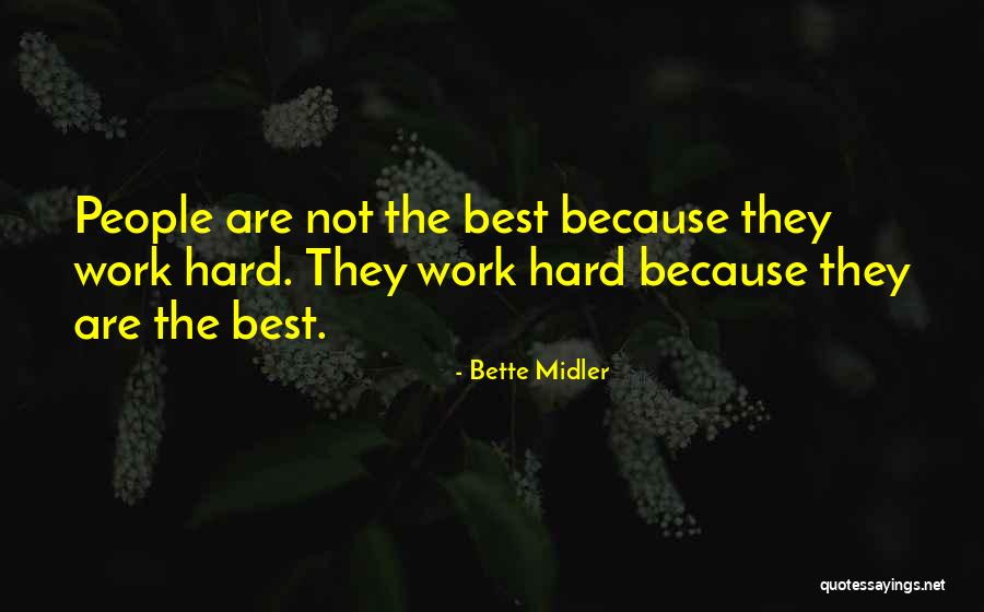 Frolova Alina Quotes By Bette Midler Frolova Alina Quotes By Bette Midler
