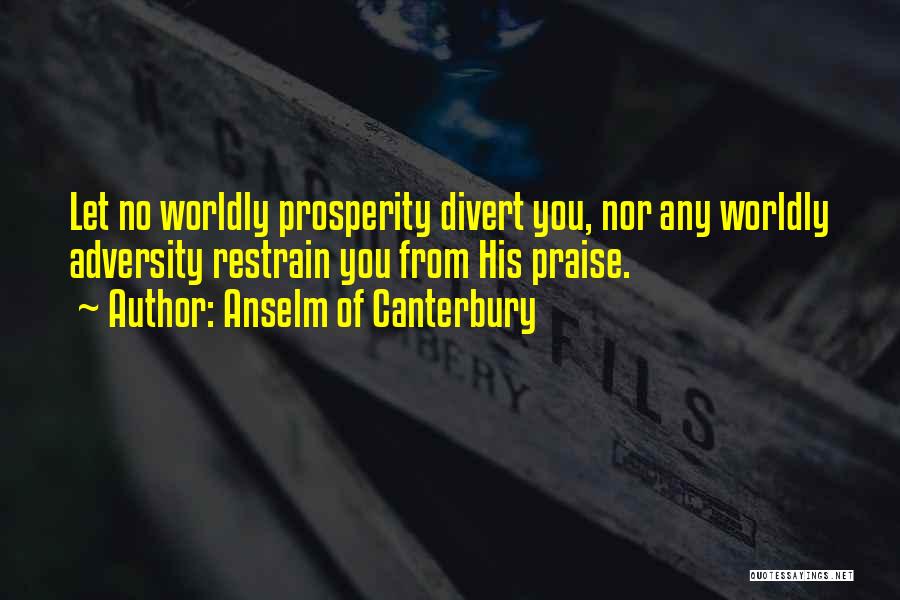 From Adversity Quotes By Anselm Of Canterbury