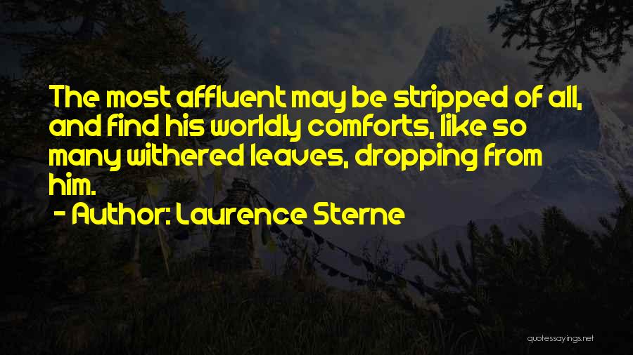 From Adversity Quotes By Laurence Sterne