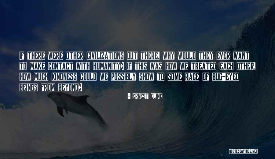 From Beyond Quotes By Ernest Cline From Beyond Quotes By Ernest Cline