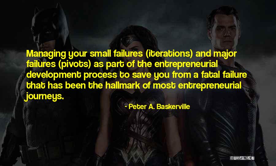 From Failure Quotes By Peter A. Baskerville