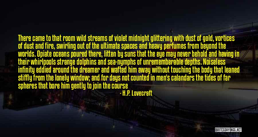 From Far Away Quotes By H.P. Lovecraft From Far Away Quotes By H.P. Lovecraft