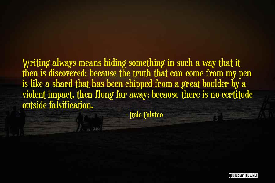 From Far Away Quotes By Italo Calvino From Far Away Quotes By Italo Calvino