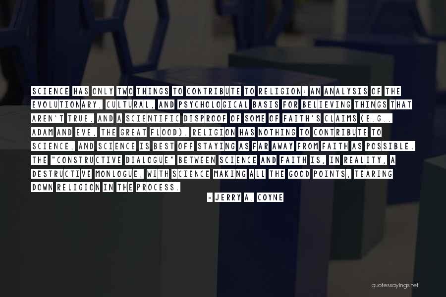 From Far Away Quotes By Jerry A. Coyne From Far Away Quotes By Jerry A. Coyne