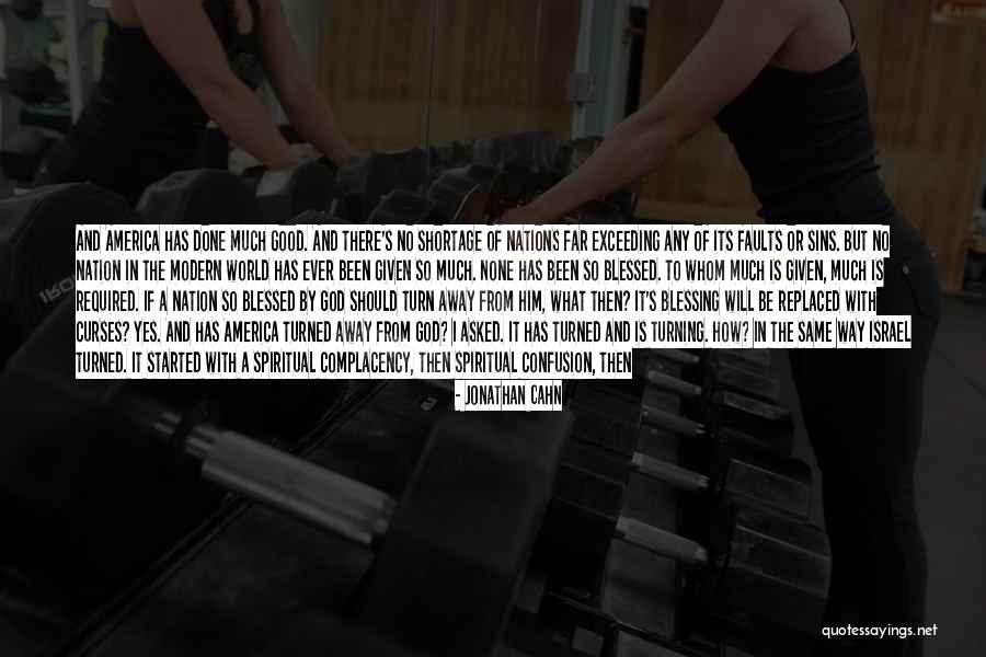 From Far Away Quotes By Jonathan Cahn From Far Away Quotes By Jonathan Cahn