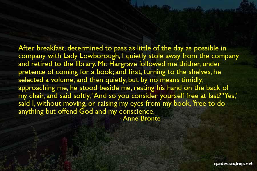 From First To Last Quotes By Anne Bronte From First To Last Quotes By Anne Bronte