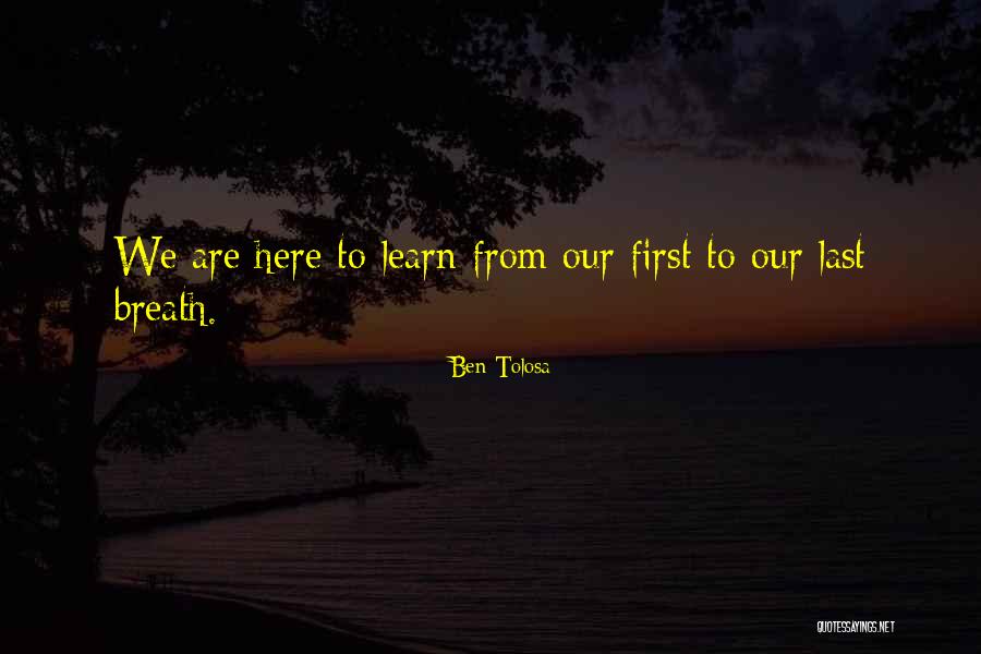 From First To Last Quotes By Ben Tolosa From First To Last Quotes By Ben Tolosa